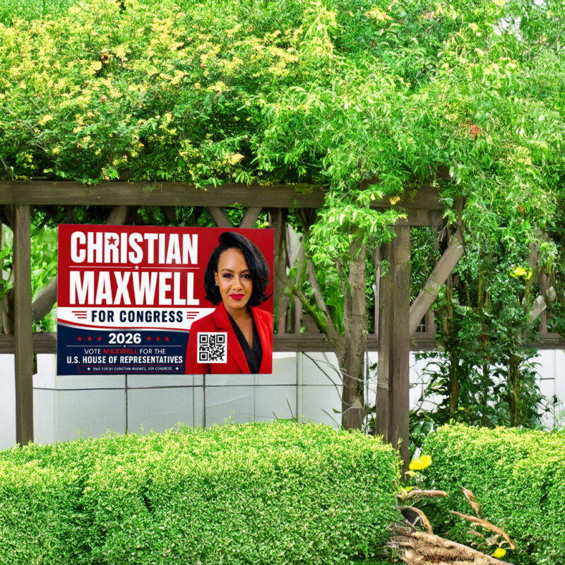 Christian Maxwell For Congress Yard Sign