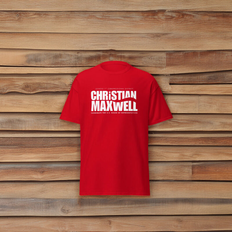 Christian Maxwell Volunteer Campaign Shirt