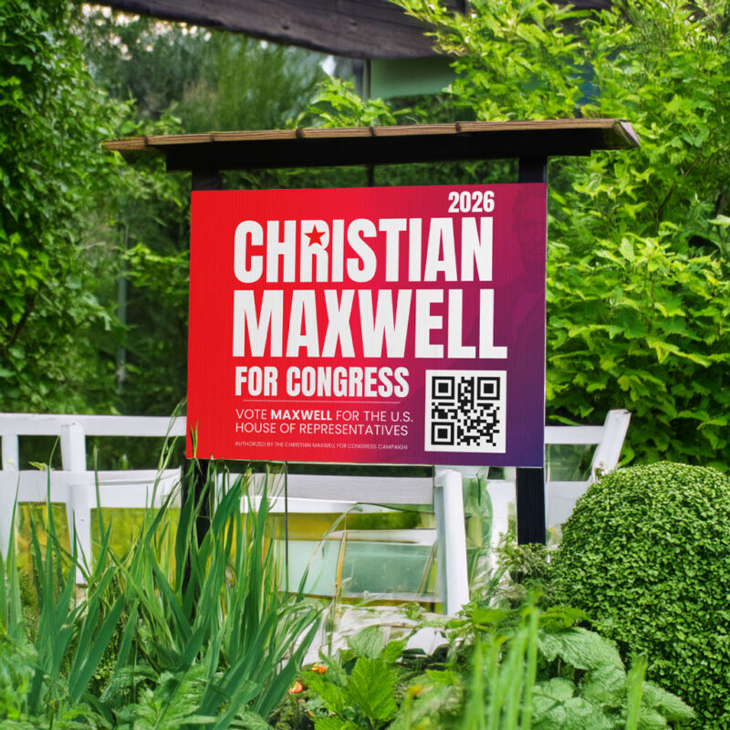 Christian Maxwell Yard Sign