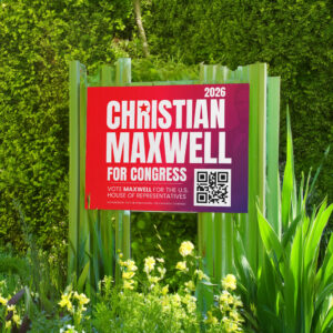 Christian Maxwell Yard Sign
