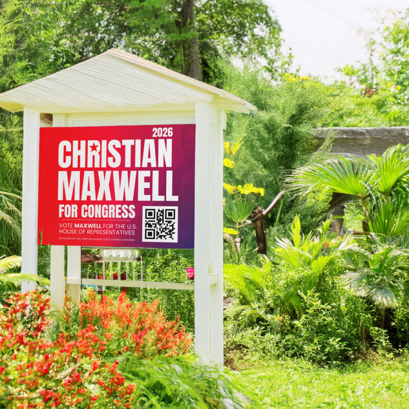 Christian Maxwell Yard Sign