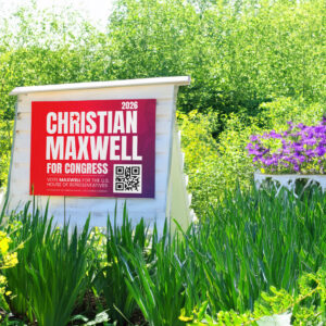 Christian Maxwell Yard Sign