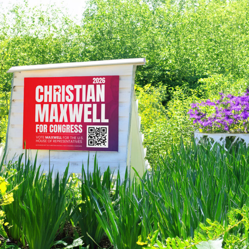 Christian Maxwell Yard Sign